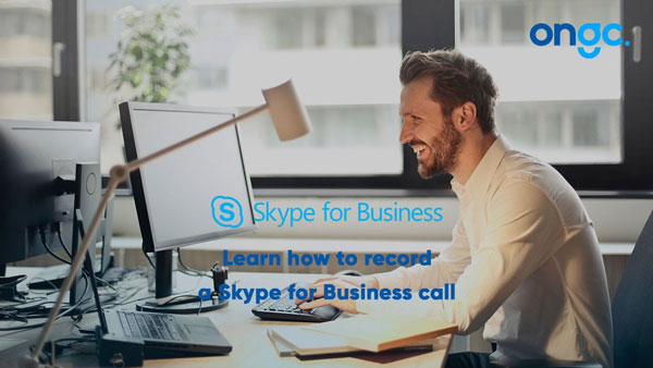 How to record a Skype for Business Call